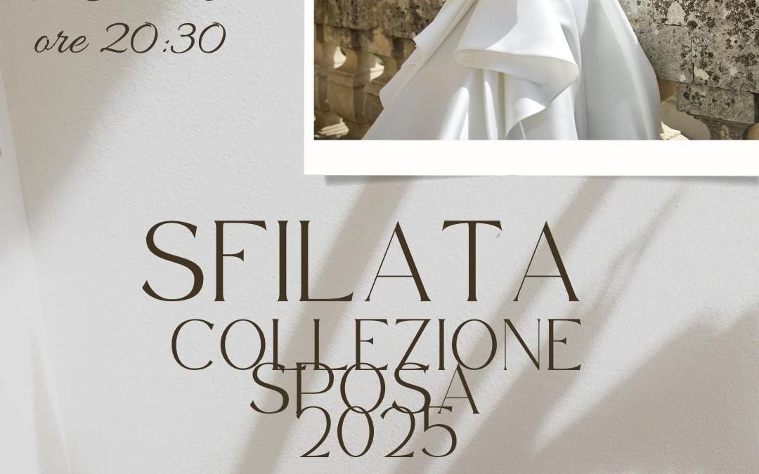 Sfilata presentazione collezione sposa 2025